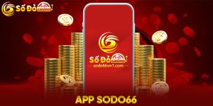 Hướng Dẫn Tải App Sodo66 Nhanh Chỉ Với Vài Thao Tác Cơ Bản