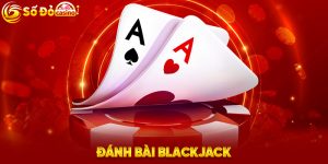 danh-bai-Blackjack